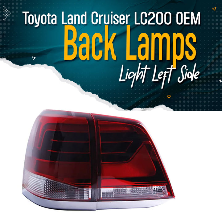 Toyota Land Cruiser LC200 OEM Back Lamps Light Left Side - Model 2015-2021