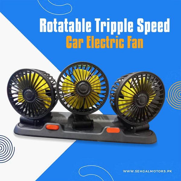 Rotatable Tripple Speed Car Electric Fan - Car Tripple Fan for Dashboard