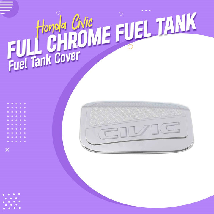 Honda Civic Full Chrome Fuel Tank Cover (102200197) - Model 2016-2021