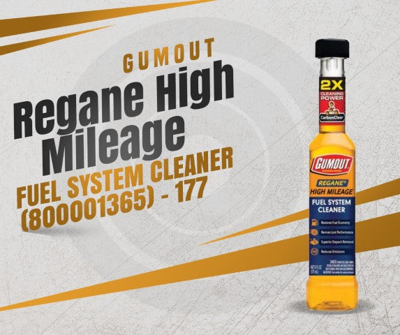GUMOUT Regane High Mileage Fuel System Cleaner (800001365) - 177 ML