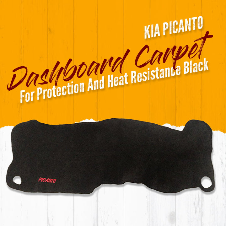KIA Picanto Dashboard Carpet For Protection and Heat Resistance Black - Model 2019 -2021