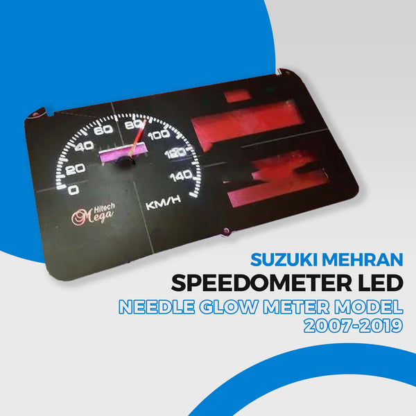 Suzuki Mehran Speedometer LED Needle Glow Meter Model - 2007-2019
